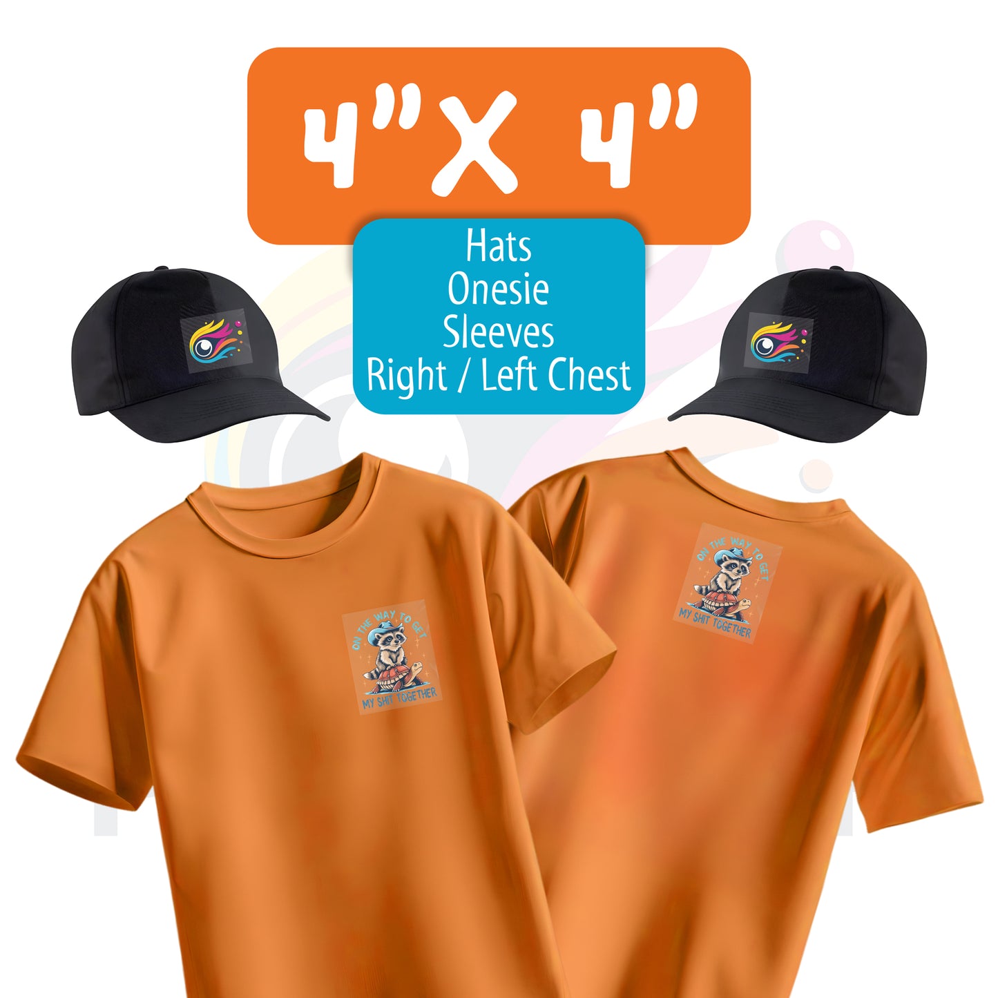 Orange t-shirt and hats displaying a 4x4 inch DTF transfer design suitable for sleeve or chest placement.